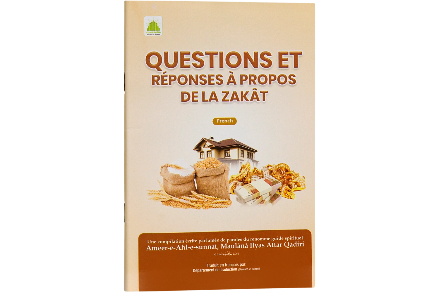 Ameer-E-Ahlesunnat Se Zakat Key Barey Me Sawal Jawab - French